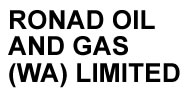 Ronad Oil and Gas WA Limited